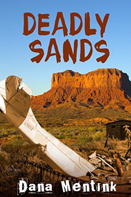 Book cover for "Deadly Sands" by Dana Mentink