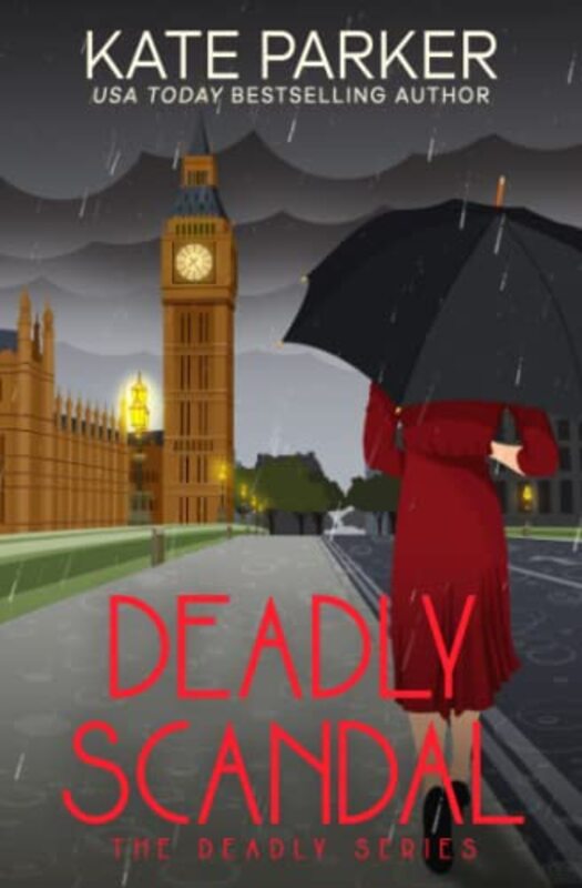 Book cover for "Deadly Scandal" by Kate Parker