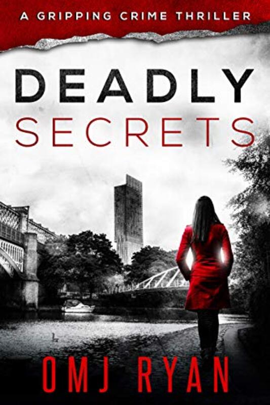 Book cover for "Deadly Secrets" by OMJ Ryan