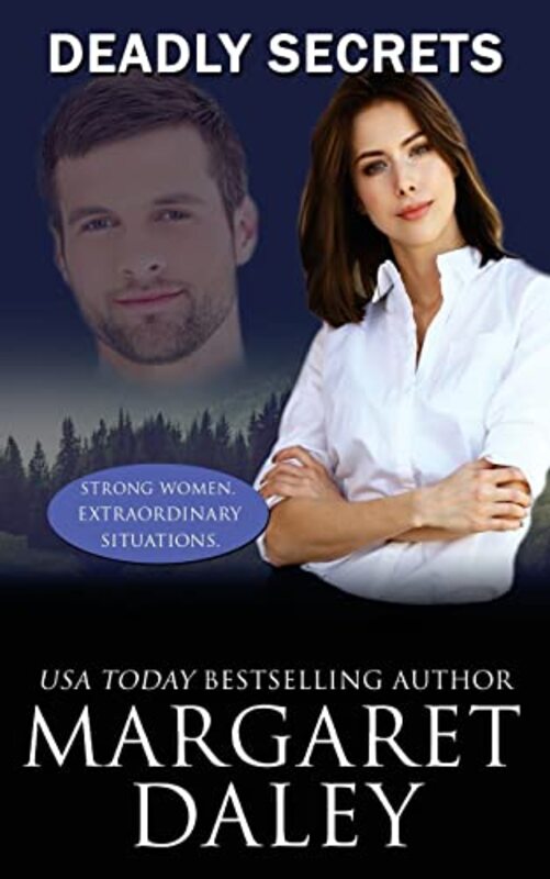 Book cover for "Deadly Secrets" by Margaret Daley