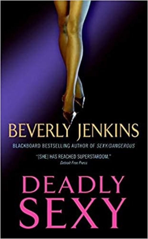 Book cover for "Deadly Sexy" by Beverly Jenkins
