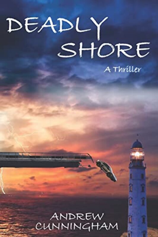Book cover for "Deadly Shore" by Andrew Cunningham