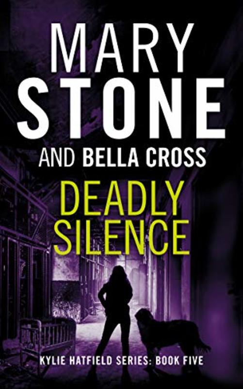 Book cover for "Deadly Silence" by Mary Stone