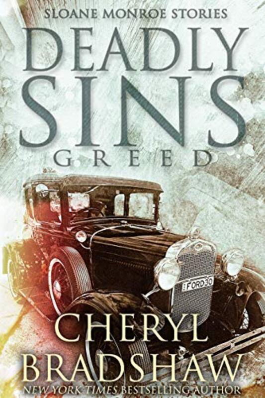 Book cover for "Deadly Sins: Greed" by Cheryl Bradshaw