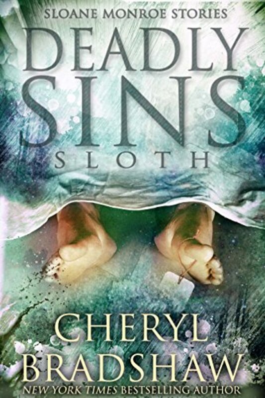 Book cover for "Deadly Sins: Sloth" by Cheryl Bradshaw