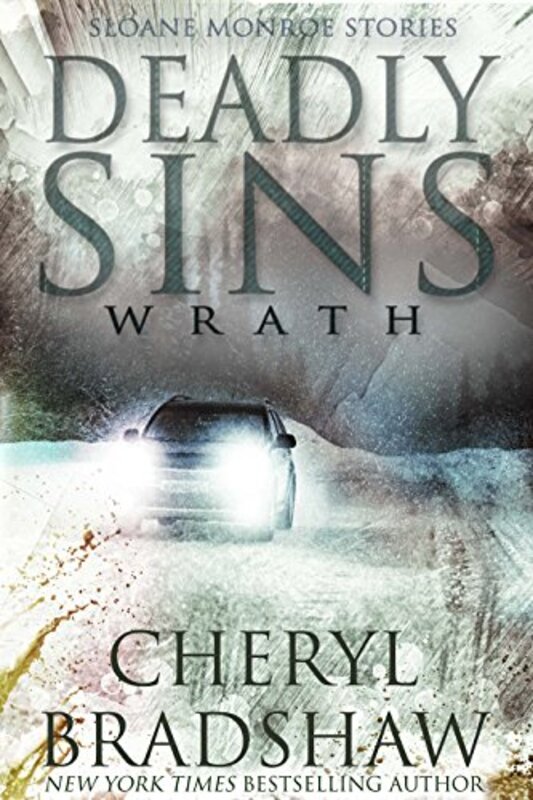 Book cover for "Deadly Sins: Wrath" by Cheryl Bradshaw