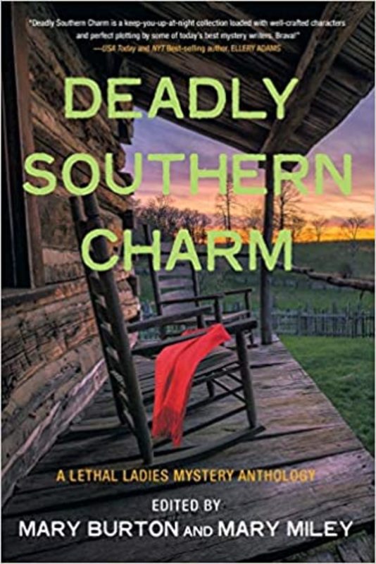 Book cover for "Deadly Southern Charm" by Mary Burton