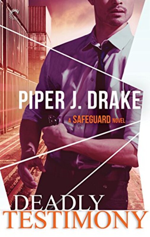 Book cover for "Deadly Testimony" by Piper J Drake