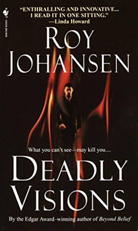 Book cover for "Deadly Visions" by Roy Johansen