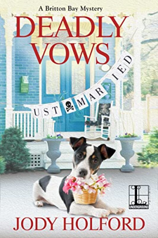 Book cover for "Deadly Vows" by Jody Holford