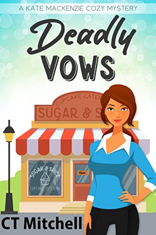 Book cover for "Deadly Vows" by CT Mitchell