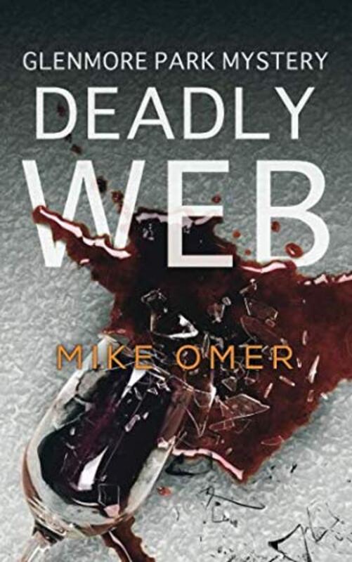 Book cover for "Deadly Web" by Mike Omer