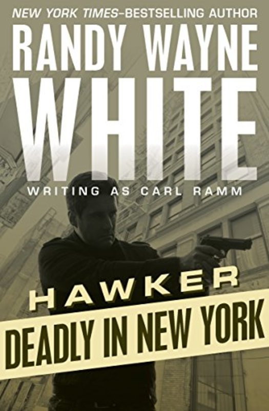 Book cover for "Deadly in New York" by Randy Wayne White