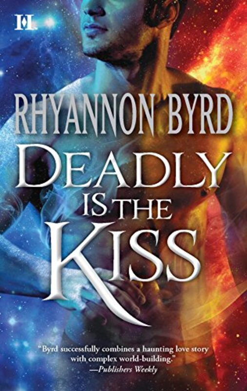 Book cover for "Deadly is the Kiss" by Rhyannon Byrd