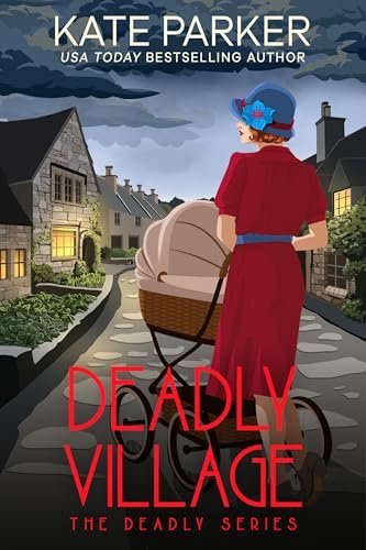 Book cover for "Deadly Village" by Kate Parker