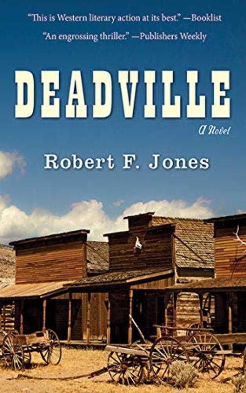 Book cover for "Deadville" by Robert F Jones