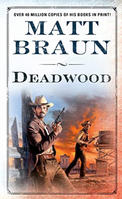 Book cover for "Deadwood" by Matt Braun