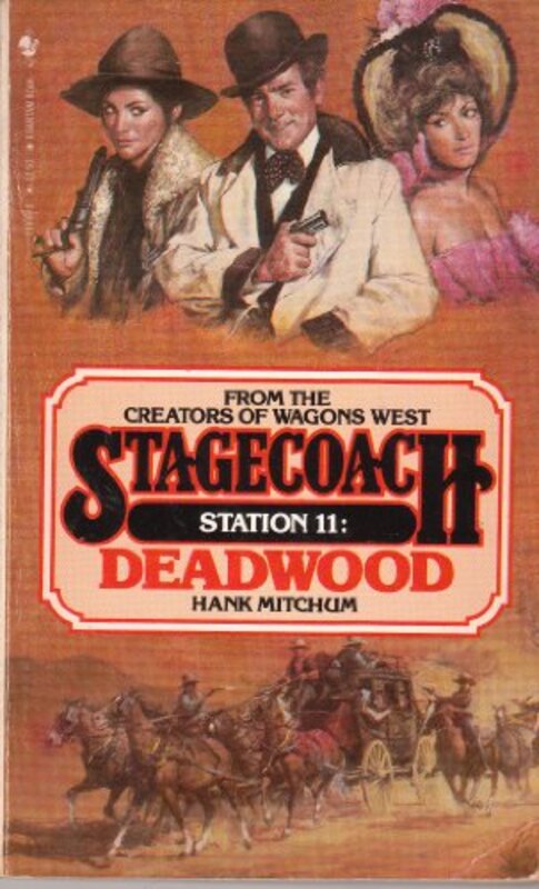 Book cover for "Deadwood" by Hank Mitchum
