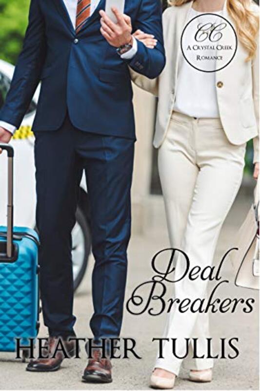 Book cover for "Deal Breakers" by Heather Tullis