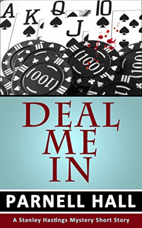 Book cover for "Deal Me In" by Parnell Hall