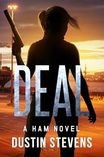 Book cover for "Deal" by Dustin Stevens