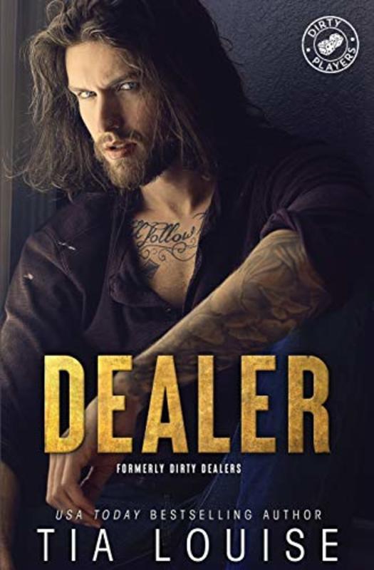 Book cover for "Dealer" by Tia Louise