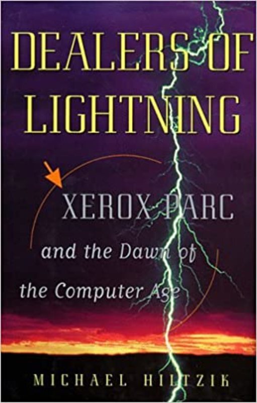 Book cover for "Dealers of Lightning" by Michael A. Hiltzik