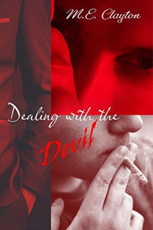 Book cover for "Dealing with the Devil" by ME Clayton