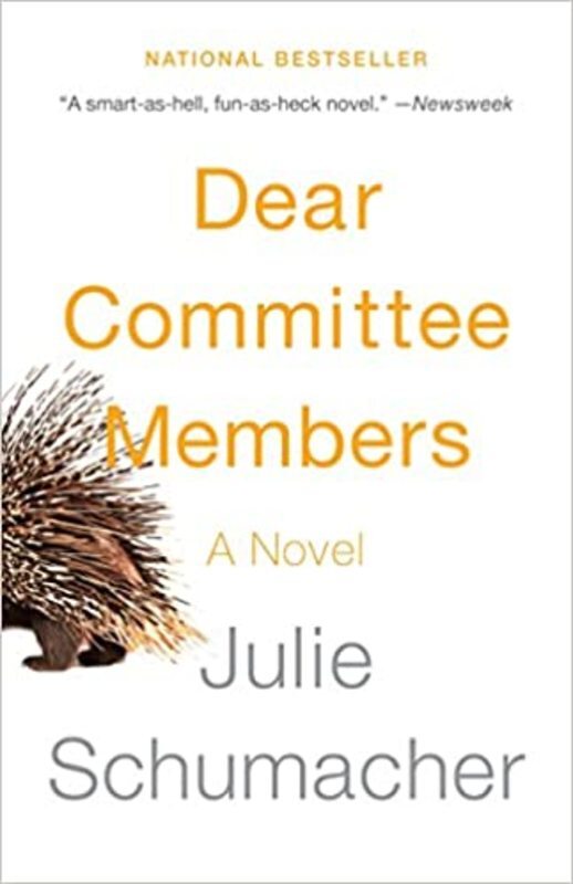 Book cover for "Dear Committee Members" by Julie Schumacher