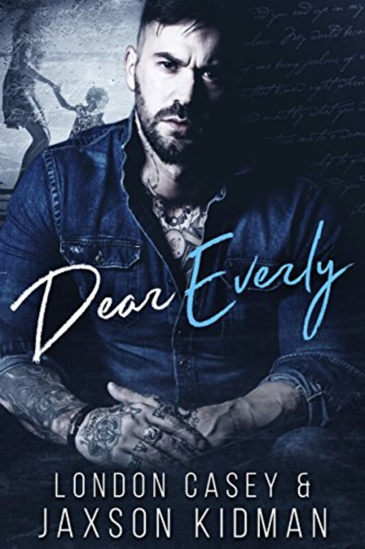 Book cover for "Dear Everly" by London Casey