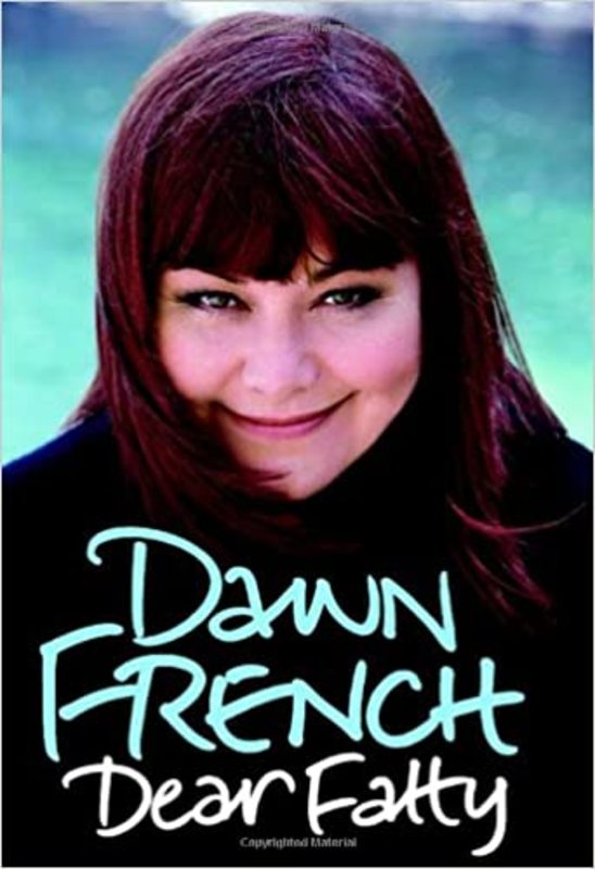 Book cover for "Dear Fatty" by Dawn French