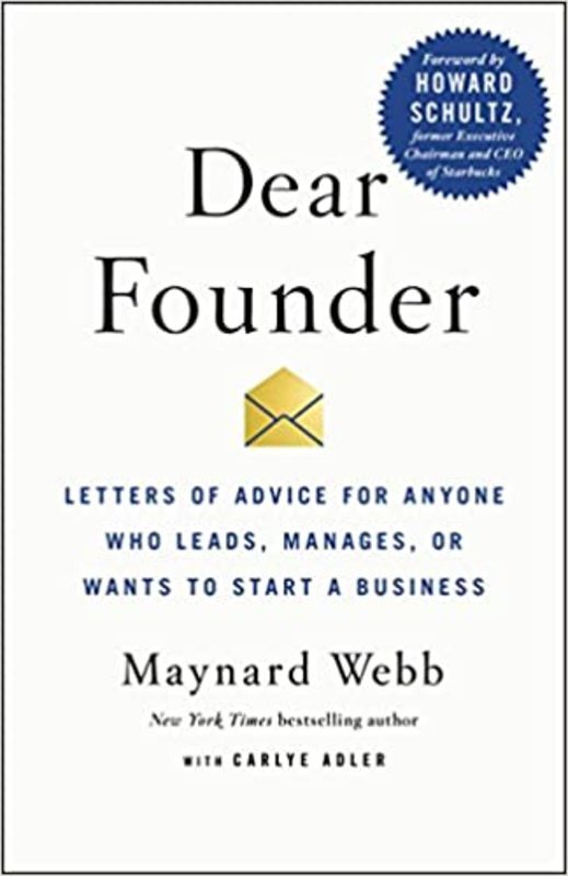 Book cover for "Dear Founder" by Maynard Webb