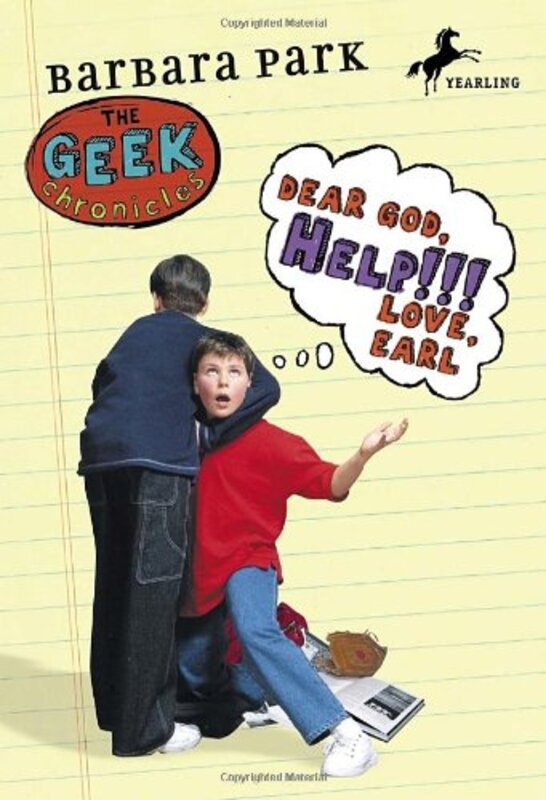 Book cover for "Dear God, Help!!! Love, Earl" by Barbara Park