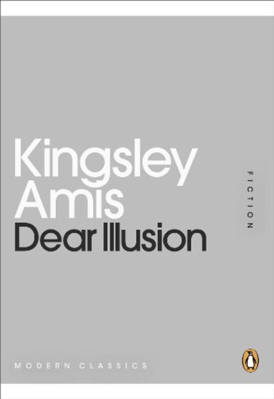 Book cover for "Dear Illusion" by Kingsley Amis