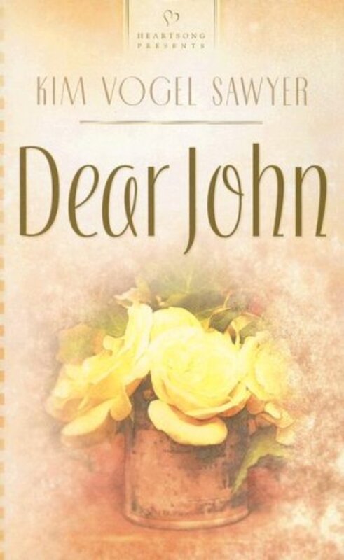 Book cover for "Dear John" by Kim Vogel Sawyer