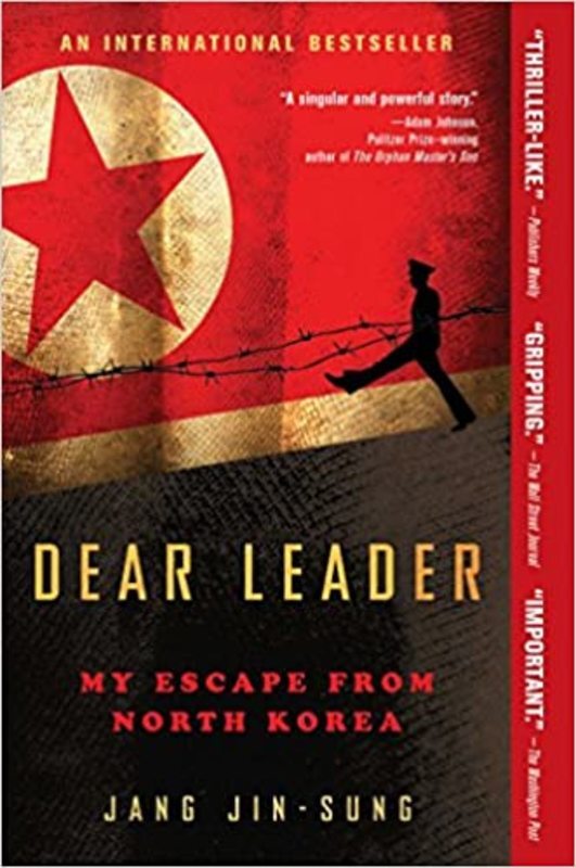 Book cover for "Dear Leader" by Jang Jin-Sung