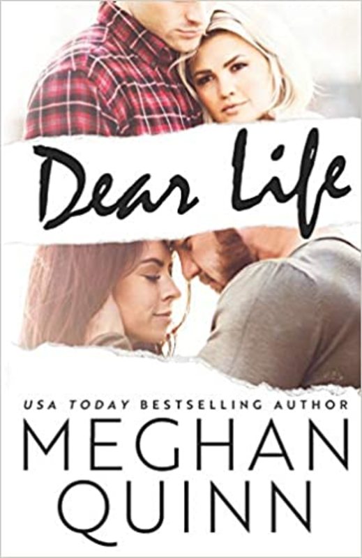 Book cover for "Dear Life" by Meghan Quinn