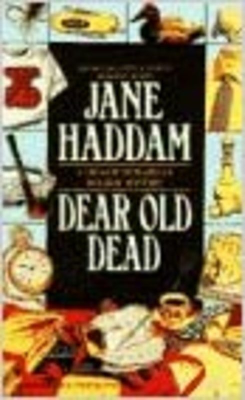 Book cover for "Dear Old Dead" by Jane Haddam