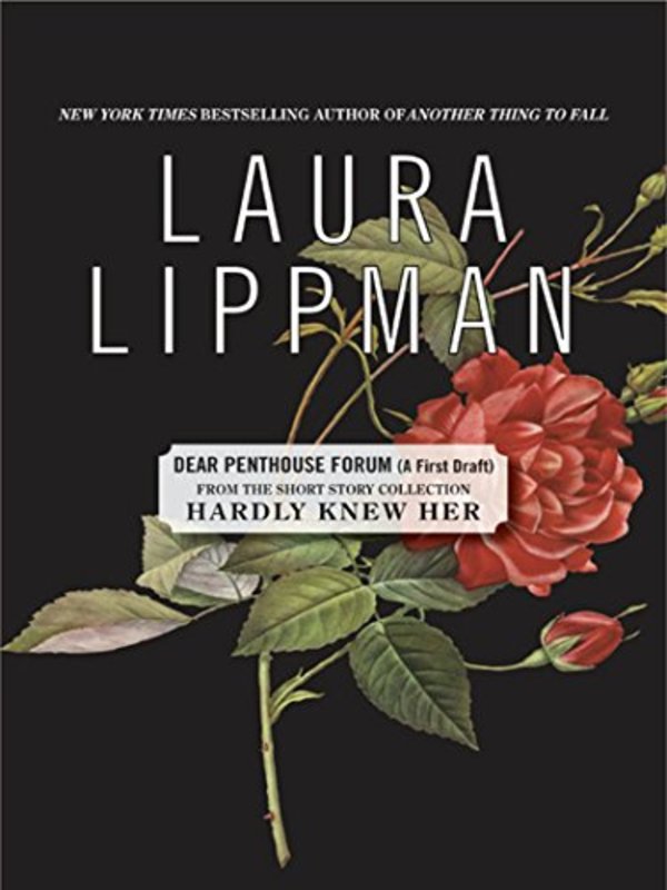 Book cover for "Dear Penthouse Forum" by Laura Lippman