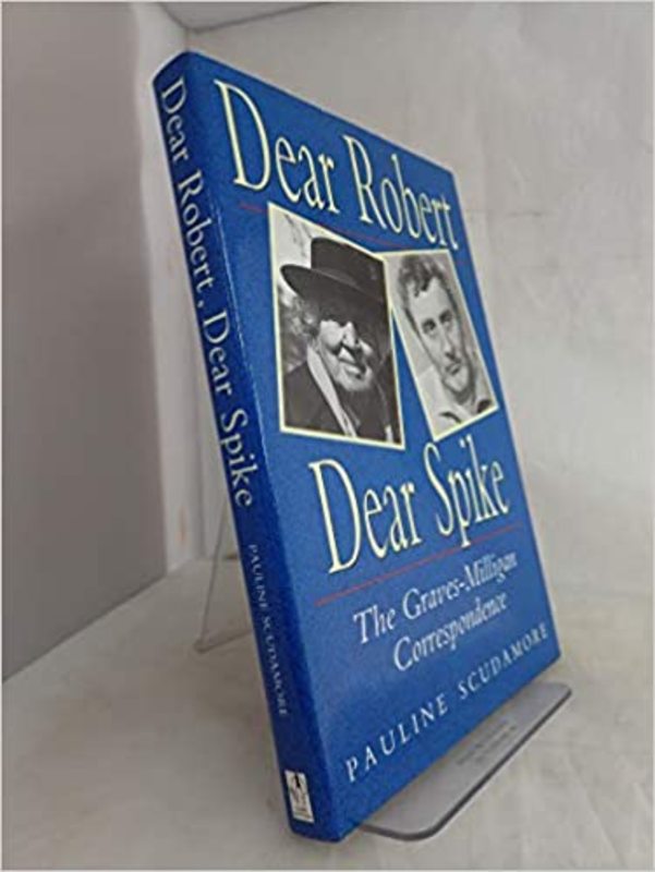 Book cover for "Dear Robert, Dear Spike" by Robert Graves