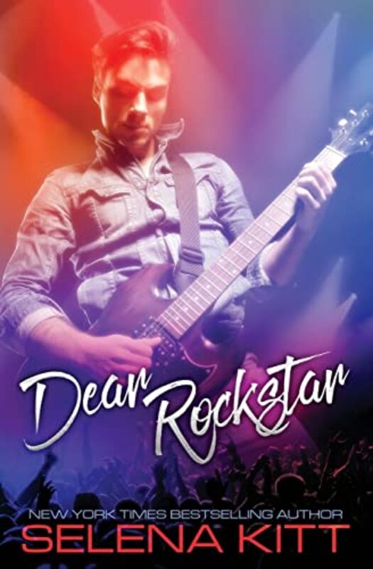 Book cover for "Dear Rockstar" by Selena Kitt