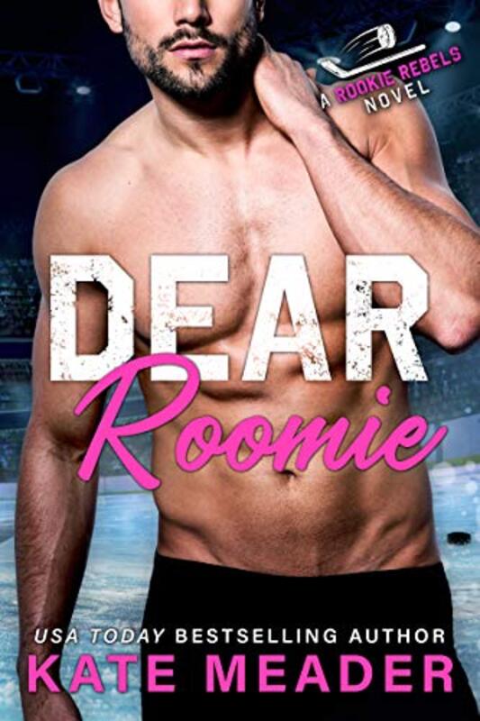Book cover for "Dear Roomie" by Kate Meader