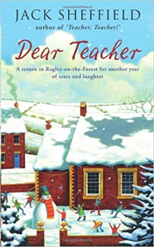 Book cover for "Dear Teacher" by Jack Sheffield