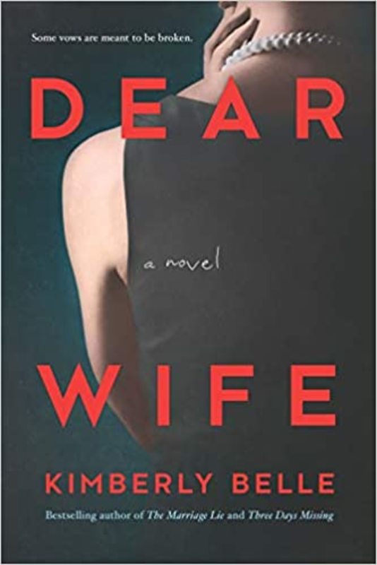 Book cover for "Dear Wife" by Kimberly Belle