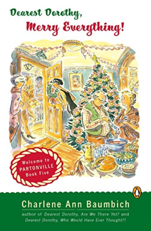 Book cover for "Dearest Dorothy, Merry Everything!" by Charlene Ann Baumbich