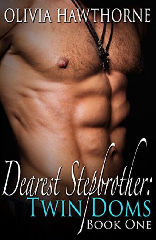 Book cover for "Dearest Stepbrother: Twin Doms #1" by Olivia Hawthorne