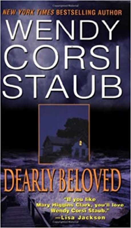 Book cover for "Dearly Beloved" by Wendy Corsi Staub