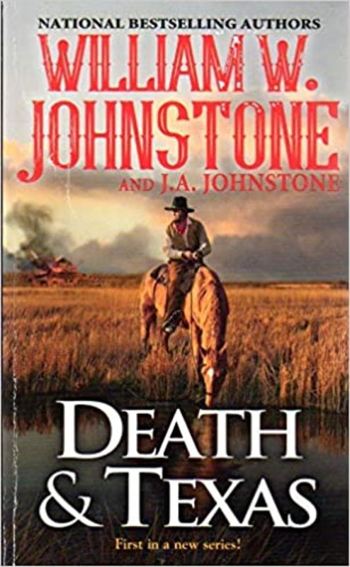 Book cover for "Death & Texas" by William W. Johnstone