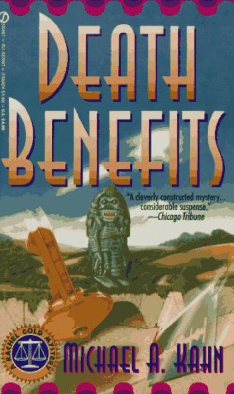 Book cover for "Death Benefits" by Michael A Kahn