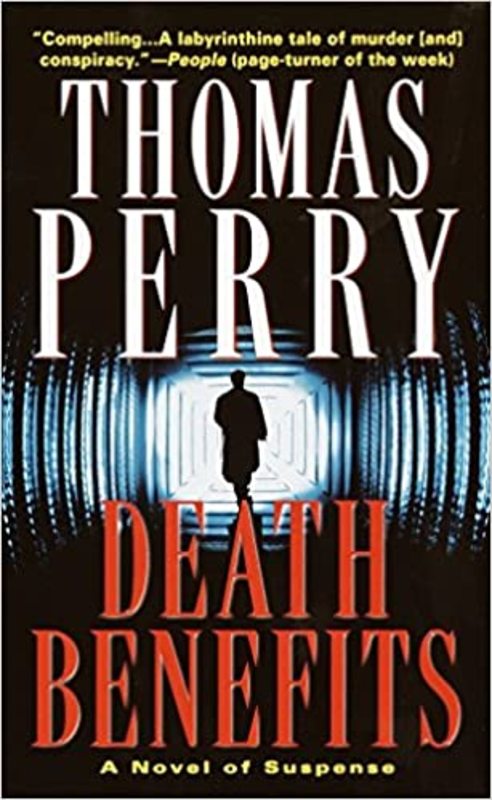 Book cover for "Death Benefits" by Thomas Perry